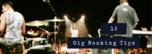 Gig Booking Tips Banner