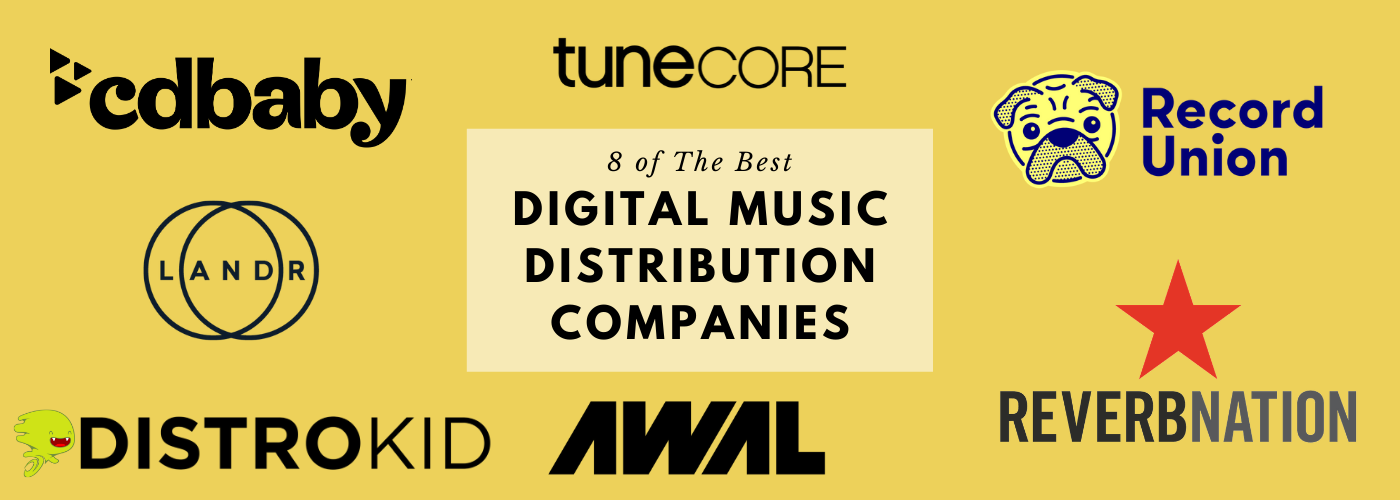 8 of The Best Digital Music Distribution Companies (2020 ...